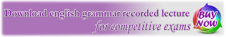 Download english grammar recorded lecture for competitive exams