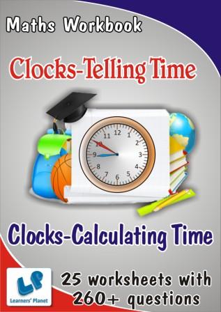 Maths Clocks Calculating Time Worksheets, Clocks Telling Time Worksheets